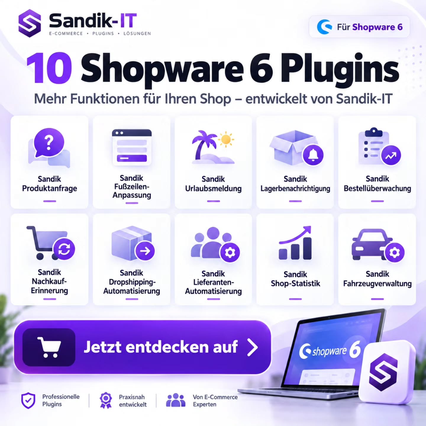 10 Shopware 6 Plugins – und es werden langsam echt einige 😄💜

Von kleinen Helfern bis zu richtig praktischen Automatisie