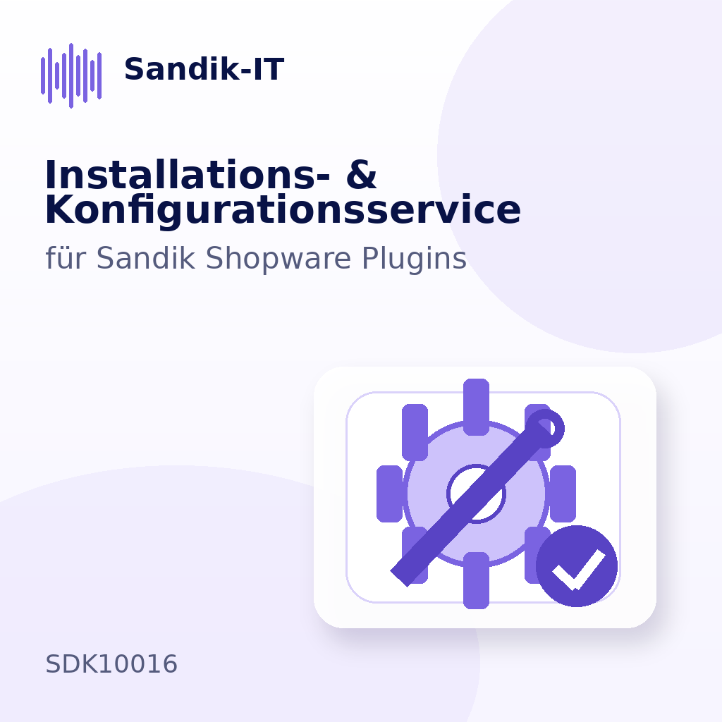 Installations- und Konfigurationsservice für Sandik Shopware Plugins